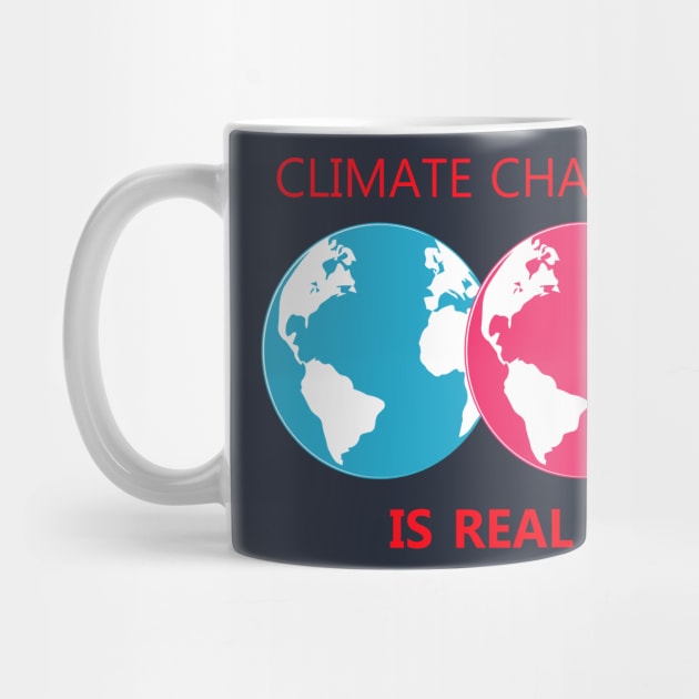 climate change is real, awareness, global warming by PrisDesign99
